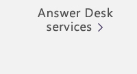 Answer Desk services
