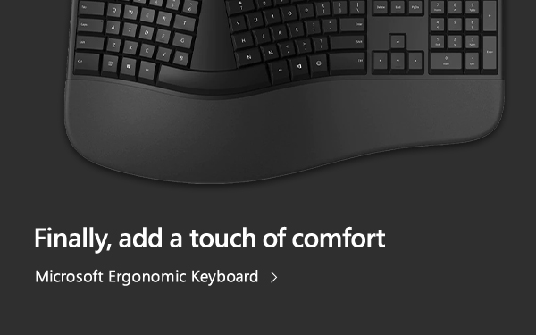 Finally, add a touch of comfort. Microsoft Ergonomic Keyboard. Image of Microsoft Ergonomic Keyboard.
