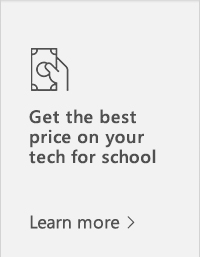 Get the best price on your tech for school. Learn more. Icon of a hand holding money.