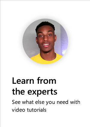Learn from the experts. See what else you need with video tutorials. Image of Microsoft product expert with a welcoming smile.