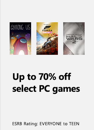 Up to 70% off select PC games. ESRB Rating: EVERYONE to TEEN. Image of game box art for Among Us, Forza Horizon 4 Ultimate Edition, and Halo Wars 2: Complete Edition.